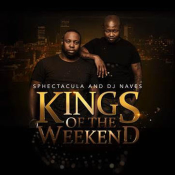 Kings Of The Weekend